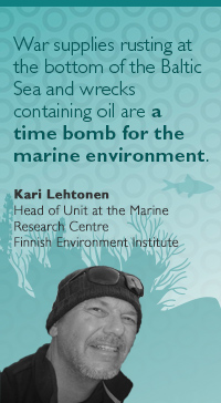 Head of Unit Kari Lehtonen: War supplies rusting at the bottom of the Baltic Sea and wrecks containing oil are a time bomb for the marine environment.